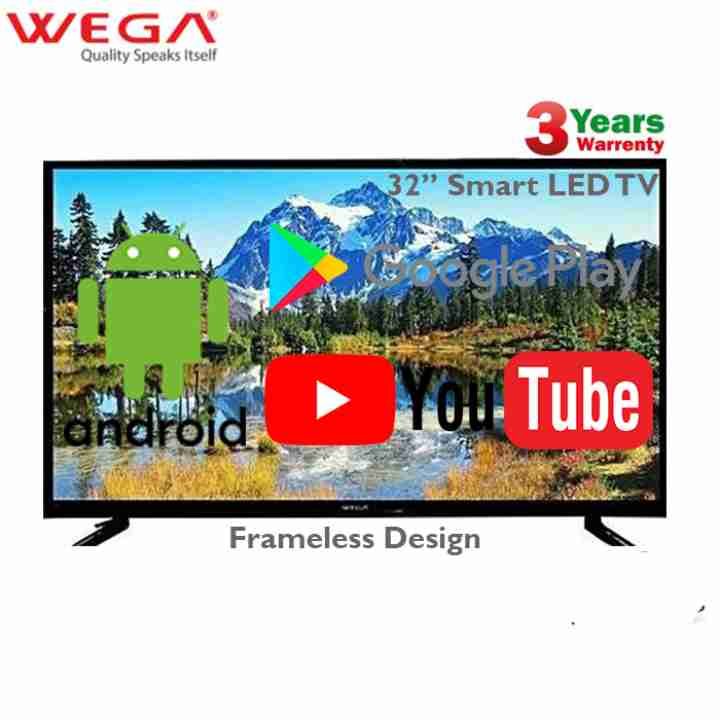 Wega 32 Inch Led Smart Android 9.0 Wifi Frameless Tv, High Sound + Free Wall Mount, 4K & 1080P Supported